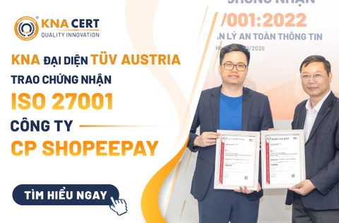ISO ADMIN đại diện TÜV AUSTRIA trao chứng nhận ISO 27001 cho Công ty CP ShopeePay