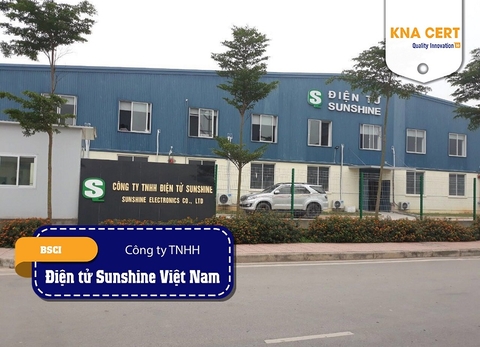 ISO ADMIN đánh giá BSCI (Pre-audit) cho Công ty TNHH Điện tử Sunshine Việt Nam