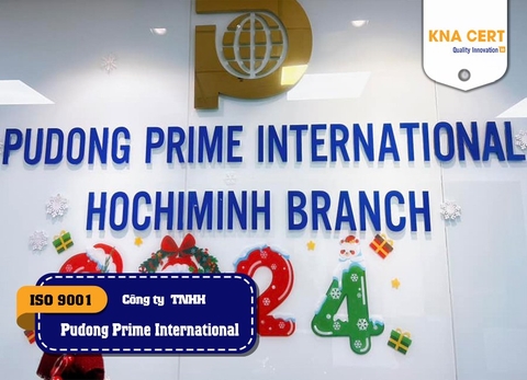 ISO ADMIN chứng nhận ISO 9001 & Pre-audit C-TPAT cho Công ty TNHH Pudong Prime International