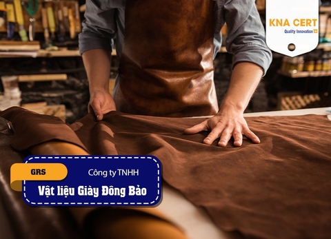 Chứng nhận GRS cho Công ty TNHH Vật liệu Giày Đông Bảo Việt Nam