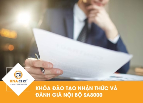 Khóa đào tạo nhận thức và đánh giá nội bộ SA8000 