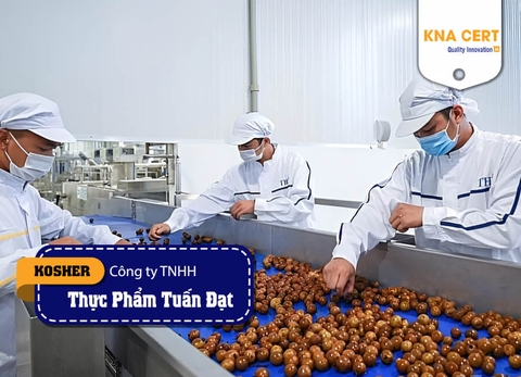 ISO ADMIN đánh giá Kosher (Pre-audit) cho Công ty TNHH Thương mại Chế biến Nông sản Thực phẩm Tuấn Đạt