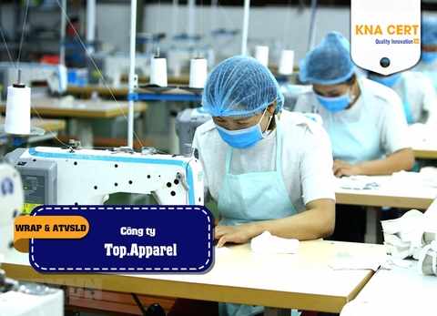 ISO ADMIN đánh giá WRAP (Pre-audit) & Huấn luyện ATVSLĐ cho Công ty TNHH Top.Apparel